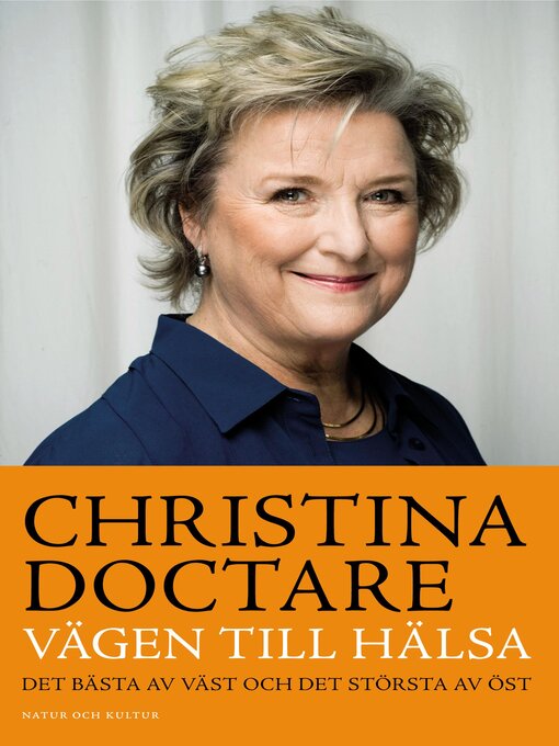 Titeldetaljer för Vägen till hälsa av Christina Doctare - Tillgänglig